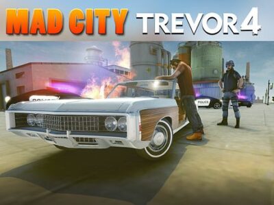 Mad City TREVOR 4 Nuovo ordine